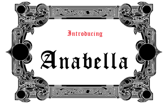 Anabella: A Gothic Font for Timeless Design and Branding