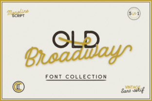Old Broadway: A Vintage Font with Strategic Value