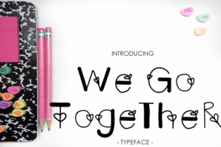 We Go Together: A Cute, Flourished Decorative Font for Spring and Summer Designs